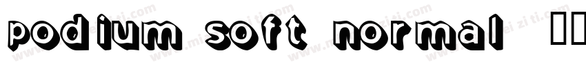 PODIUM Soft Normal字体转换